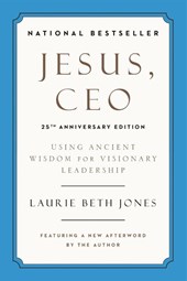 Jesus, CEO (25th Anniversary)
