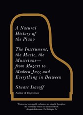 A Natural History of the Piano