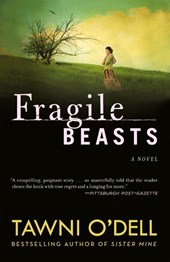 Fragile Beasts