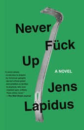 Never Fuck Up