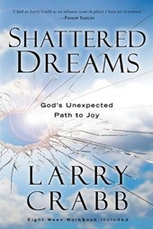Shattered Dreams (Includes Workbook)