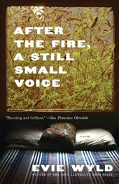 After the Fire, a Still Small Voice