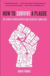 How to Survive a Plague