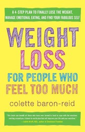Weight Loss for People Who Feel Too Much
