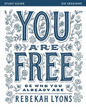 You Are Free Bible Study Guide