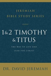 1 and 2 Timothy and Titus