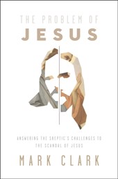The Problem of Jesus