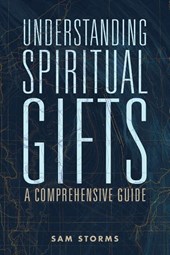 Understanding Spiritual Gifts