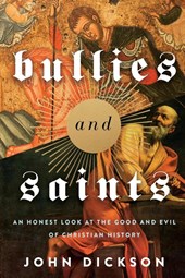 Bullies and Saints