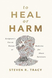 To Heal or Harm