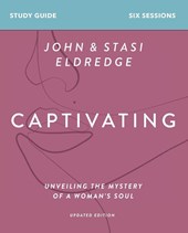 Captivating Bible Study Guide, Updated Edition