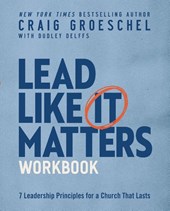 Lead Like It Matters Workbook