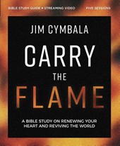 Carry the Flame Bible Study Guide plus Streaming Video