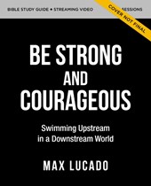 Take Courage Bible Study Guide plus Streaming Video