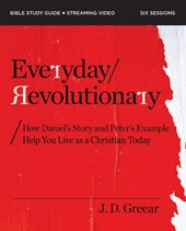 Everyday Revolutionary Bible Study Guide plus Streaming Video