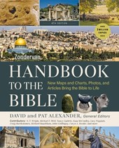 Zondervan Handbook to the Bible, Sixth Edition