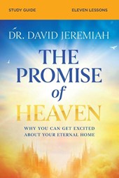 The Promise of Heaven Bible Study Guide