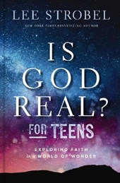 Is God Real? for Teens