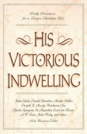 His Victorious Indwelling