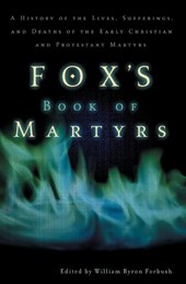 Fox's Book of Martyrs
