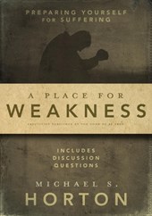 A Place for Weakness