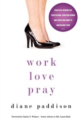 Work, Love, Pray