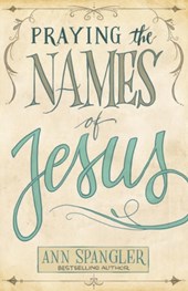 Praying the Names of Jesus