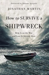 How to Survive a Shipwreck