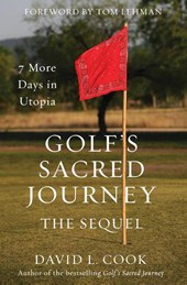 Golf's Sacred Journey, the Sequel