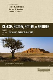 Genesis: History, Fiction, or Neither?