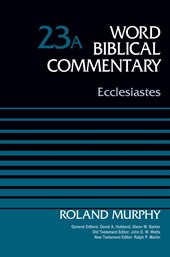 Ecclesiastes, Volume 23A