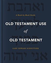Old Testament Use of Old Testament