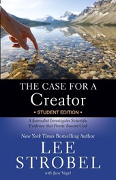 The Case for a Creator Student Edition