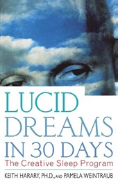 Lucid Dreams in 30 Days 2nd Ed