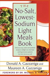 The No-Salt, Lowest-Sodium Light Meals Book