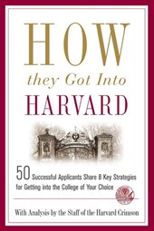 How They Got into Harvard