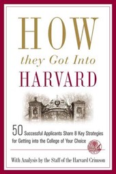 How They Got into Harvard