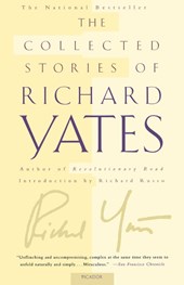 COLLECTED STORIES OF RICHARD YATES