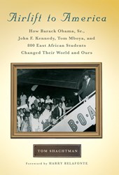 Shachtman, T: Airlift to America