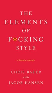 The Elements of F*cking Style