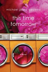 Jaime-Becerra, M: This Time Tomorrow