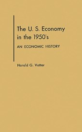 The U. S. Economy in the 1950s