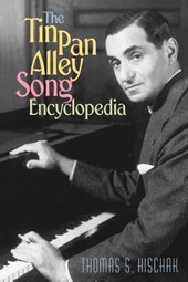 The Tin Pan Alley Song Encyclopedia