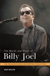 The Words and Music of Billy Joel