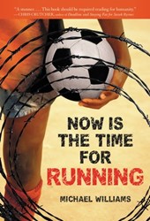 NOW IS THE TIME FOR RUNNING