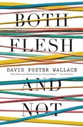 Both Flesh and Not
