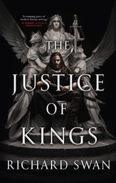 Swan, R: Justice of Kings