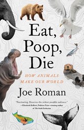 Eat, Poop, Die