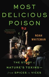 Whiteman, N: Most Delicious Poison