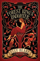 Blake, E: Forest King's Daughter